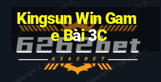 Kingsun Win Game Bài 3C