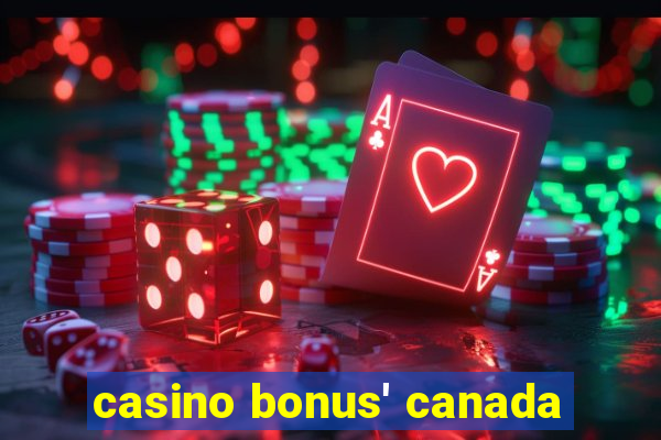 casino bonus' canada