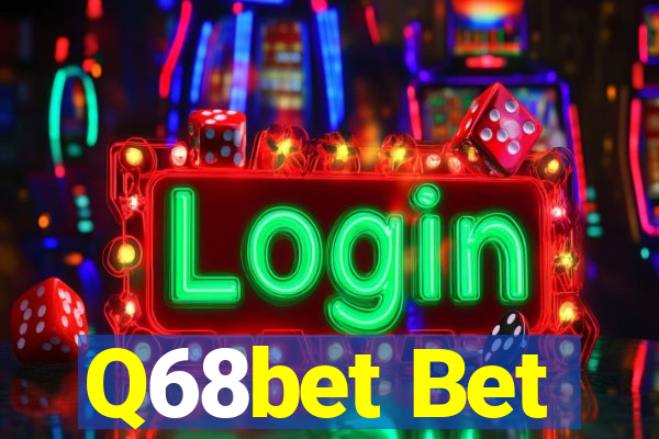 Q68bet Bet