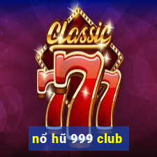 nổ hũ 999 club