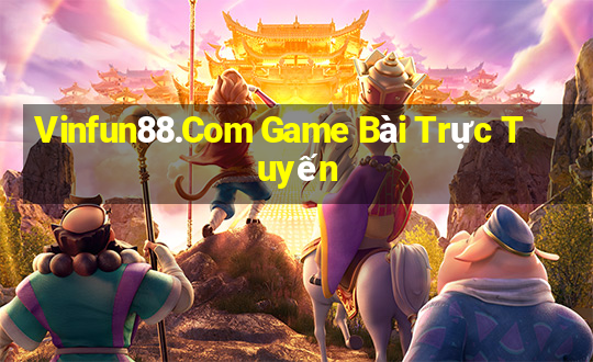 Vinfun88.Com Game Bài Trực Tuyến