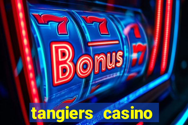 tangiers casino sign in