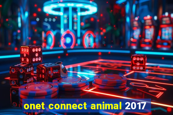 onet connect animal 2017