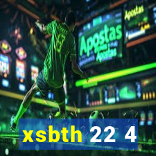 xsbth 22 4