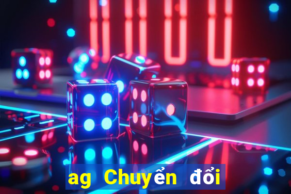 ag Chuyển đổi nền tảng