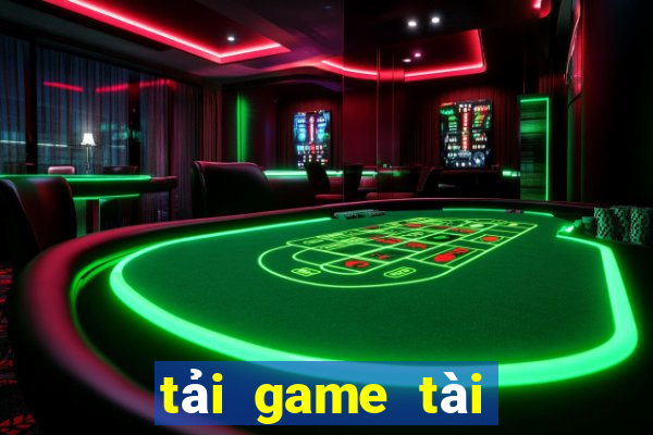 tải game tài xỉu đổi tiền thật