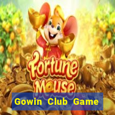 Gowin Club Game Bài Đổi Thưởng B52