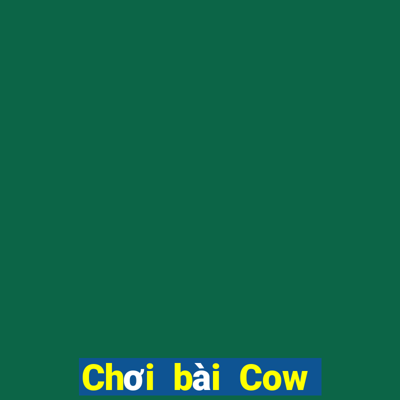 Chơi bài Cow Bull Android