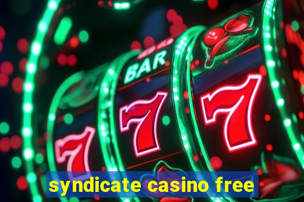 syndicate casino free