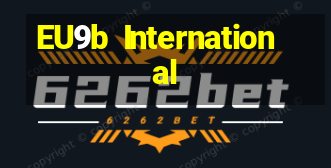 EU9b  International