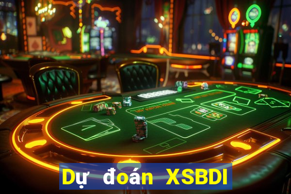 Dự đoán XSBDI ngày 8