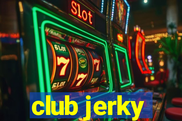 club jerky