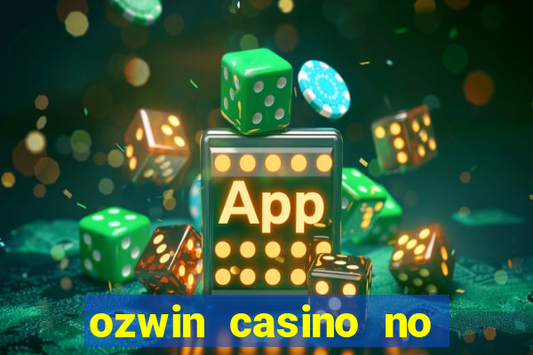 ozwin casino no deposit codes