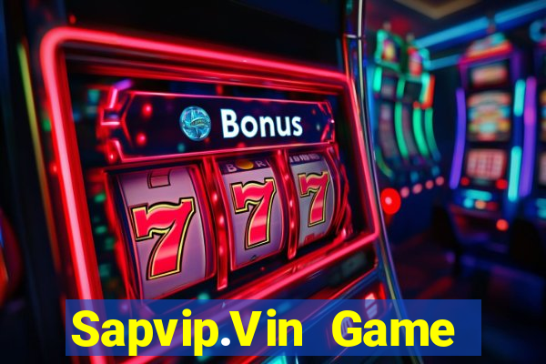 Sapvip.Vin Game Bài Macau