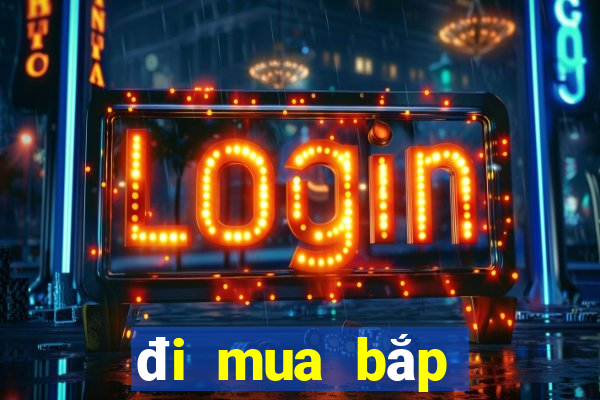 đi mua bắp luộc bị phạt