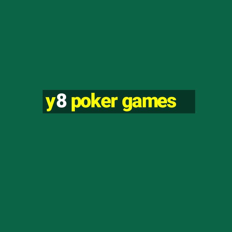 y8 poker games