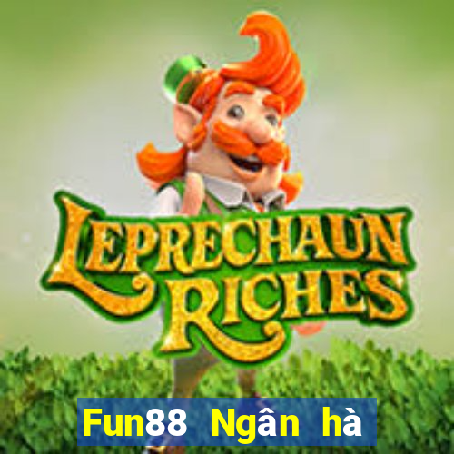 Fun88 Ngân hà Việt nam