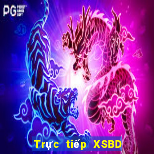 Trực tiếp XSBD Thứ 7