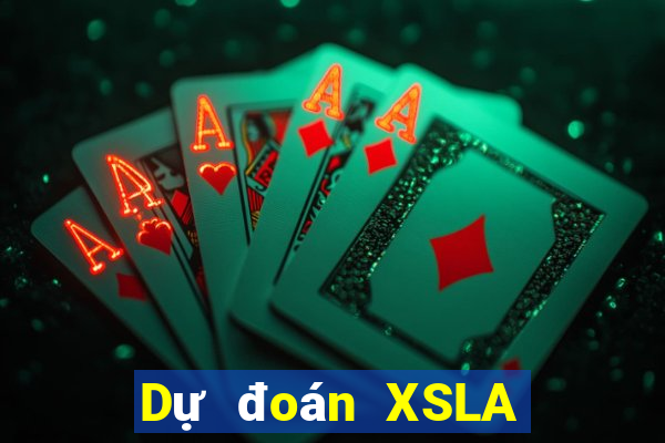 Dự đoán XSLA ngày 4