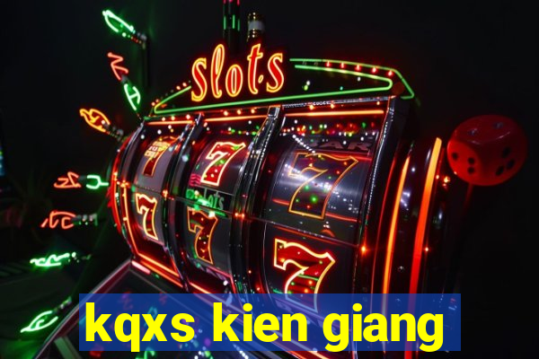 kqxs kien giang