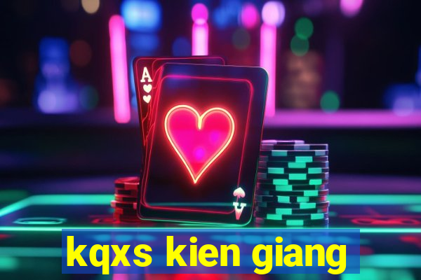 kqxs kien giang