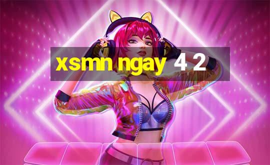 xsmn ngay 4 2