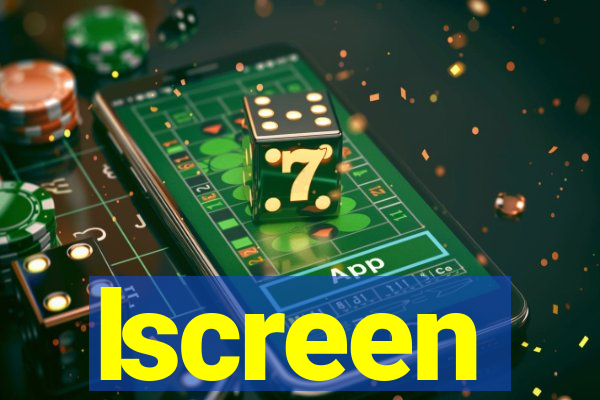 lscreen