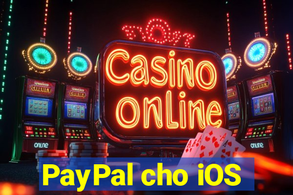 PayPal cho iOS