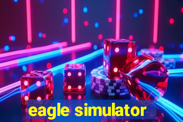 eagle simulator