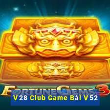 V28 Club Game Bài V52