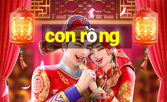 con rồng