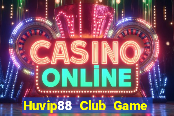 Huvip88 Club Game Bài Baccarat