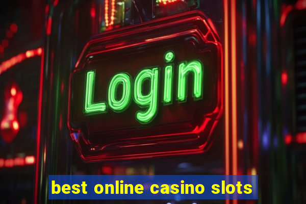 best online casino slots