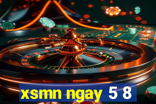 xsmn ngay 5 8