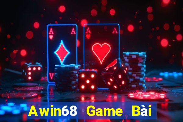 Awin68 Game Bài Online Hay