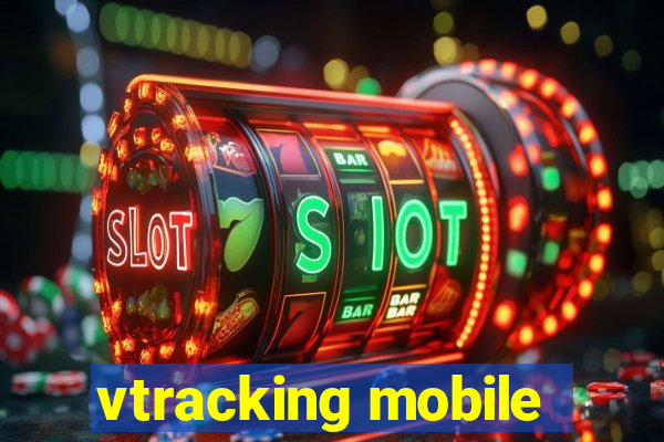 vtracking mobile