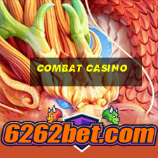 combat casino