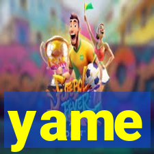 yame