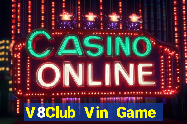 V8Club Vin Game Bài Ma Thuật