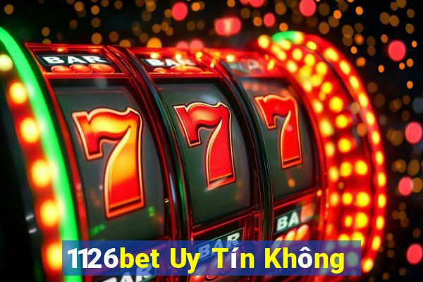 1126bet Uy Tín Không