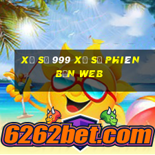 xổ số 999 Xổ số Phiên bản web