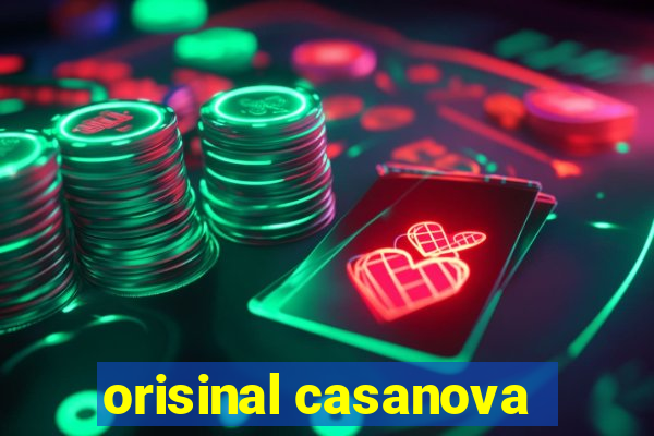 orisinal casanova