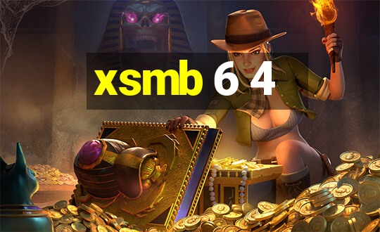 xsmb 6 4