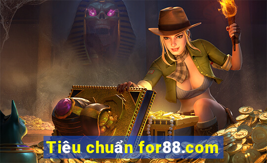 Tiêu chuẩn for88.com