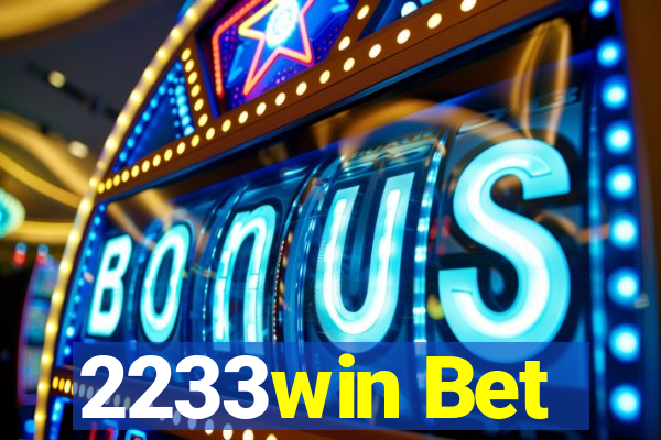 2233win Bet