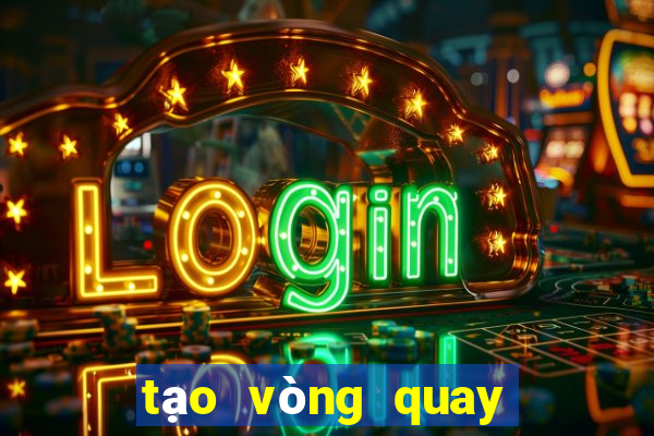 tạo vòng quay may mắn online