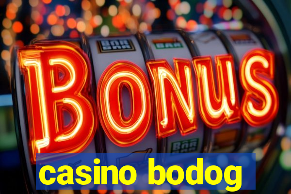 casino bodog