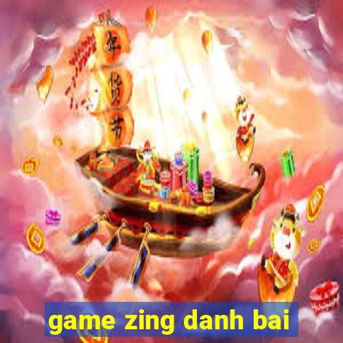 game zing danh bai