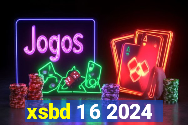 xsbd 1 6 2024