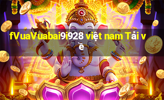 fVuaVuabai9i928 việt nam Tải về